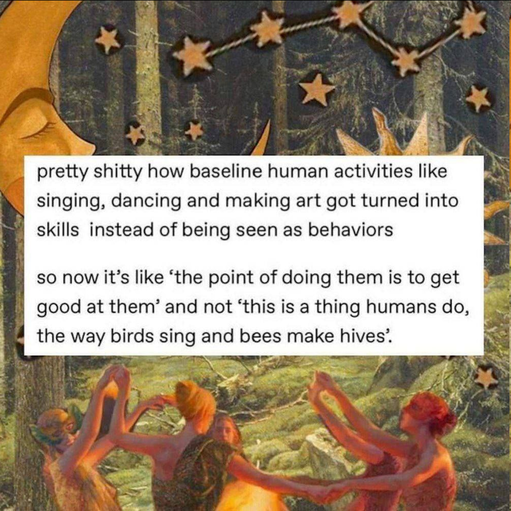 pretty shitty how baseline human activities ... got turned into skills instead of being seen as behaviors